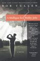 A Mulligan for Bobby Jobe, Cullen Robert