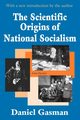 The Scientific Origins of National Socialism, Gasman Daniel