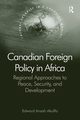 Canadian Foreign Policy in Africa, Akuffo Edward Ansah