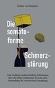 Die somatoforme Schmerzstrung, von Hummel Gnter
