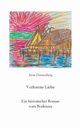 Verlorenen Liebe, Dannenberg Irene