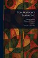 Tom Watson's Magazine, Various