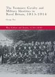 The Yeomanry Cavalry and Military Identities in Rural Britain, 1815-1914, Hay George