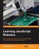 Learning JavaScript Robotics, Perch Kassandra
