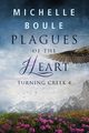 Plagues of the Heart, Boule Michelle