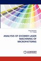 ANALYSIS OF EXCIMER LASER MACHINING OF MICROPATTERNS, Hocheng Hong