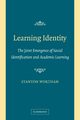 Learning Identity, Wortham Stanton