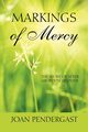 Markings of Mercy, Pendergast Joan