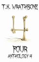 Four, Wrathbone T.K.