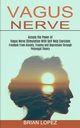 Vagus Nerve, Lopez Brian