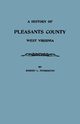 History of Pleasants County, West Virginia, Pemberton Robert L.