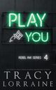 Play You, Lorraine Tracy