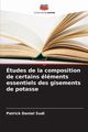 tudes de la composition de certains lments essentiels des gisements de potasse, Daniel Sudi Patrick