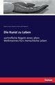 Die Kunst zu Leben, Gracin y Morales Baltasar