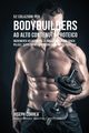 52 Colazioni Per Bodybuilder Ad Alto Contenuto Proteico, Correa Joseph