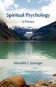 Spiritual Psychology, Sprunger Meredith Justin