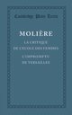 La Critique de L'Ecole Des Femmes, Moliere