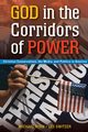 God in the Corridors of Power, Ryan Michael