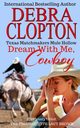 Dream With Me, Cowboy, Clopton Debra