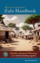 My Conversational Zulu Handbook, Ntuli Qhubokuhle Mduduzi