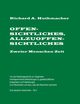 Offensichtliches, Allzuoffensichtliches. Zweier Menschen Zeit, Teil 2, Huthmacher Richard A.