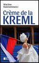 Creme de la Kreml, Radziwinowicz Wacaw