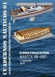 NAUTA 40  CONSTRUCCIN, RADUAN PANIAGUA JUAN IGNACIO