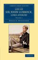 Life of Sir John Lubbock, Lord Avebury, Hutchinson Horace G.