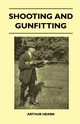 Shooting And Gunfitting, Hearn Arthur