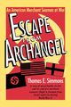 Escape from Archangel, Simmons Thomas E.