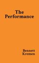The Passion of Anyaskaya, Kremen Bennett