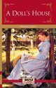 A Doll's House, Ibsen Henrik