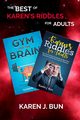 The Best Of Karen's Riddles For Adults, Bun Karen J.