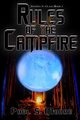 Rules of the Campfire, Moore Paul S.