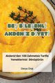 BE B?LEENL? AKDEN?Z D?YET?, Derya nal