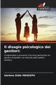 Il disagio psicologico dei genitori, Menzepo Grme Didi