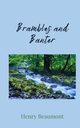 Brambles and Banter, Beaumont Henry