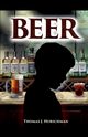 Beer, Hubschman Thomas J.