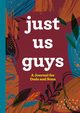Just Us Guys, 