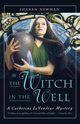 The Witch in the Well, Newman Sharan