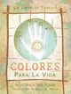 Colores Para La Vida, Sears Martha Soria