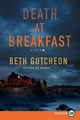 Death At Breakfast LP, Gutcheon Beth