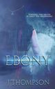 Ebony, Thompson J