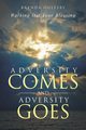 Adversity Comes and Adversity Goes, Oglesby Brenda
