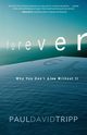 Forever, Tripp Paul David
