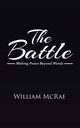 The Battle, McRae William