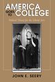 America Goes to College, Seery John E.