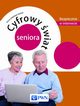 Cyfrowy wiat seniora, arowska-Mazur Alicja