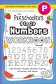 The Preschooler's 1 to 20 Numbers Workbook, Dick Lauren