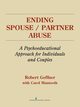 Ending Spouse/Partner Abuse, Geffner Robert PhD